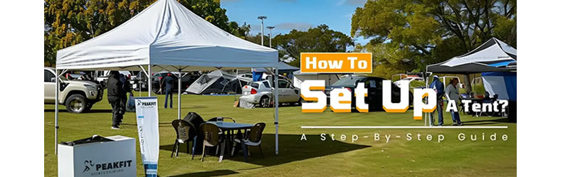outdoor tent setup guide